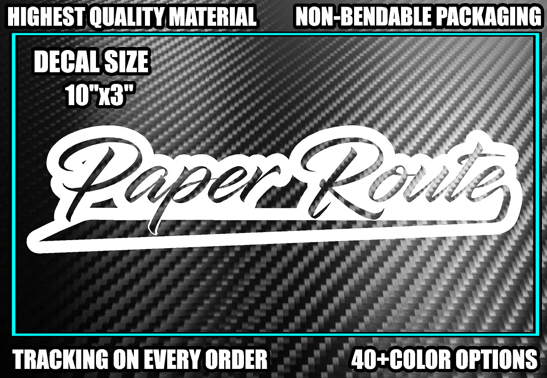 PAPER ROUTE Vinyl Decal Sticker Diesel Truck JDM Car Turbo Boost Hated Money Low
