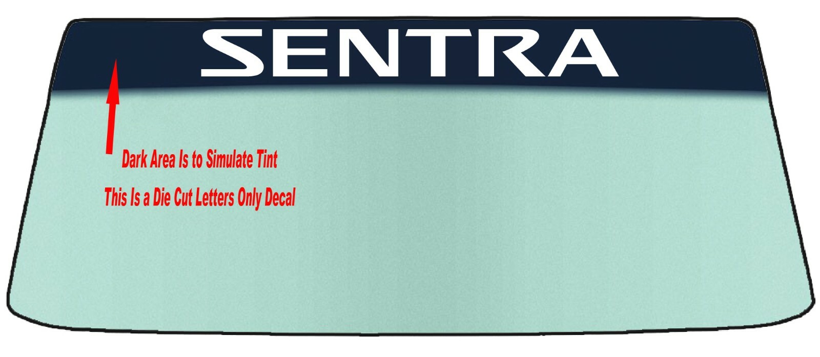 FITS NISSAN SENTRA VEHICLE WINDSHIELD BANNER VINYL DECAL WITH APPLICATION TOOL