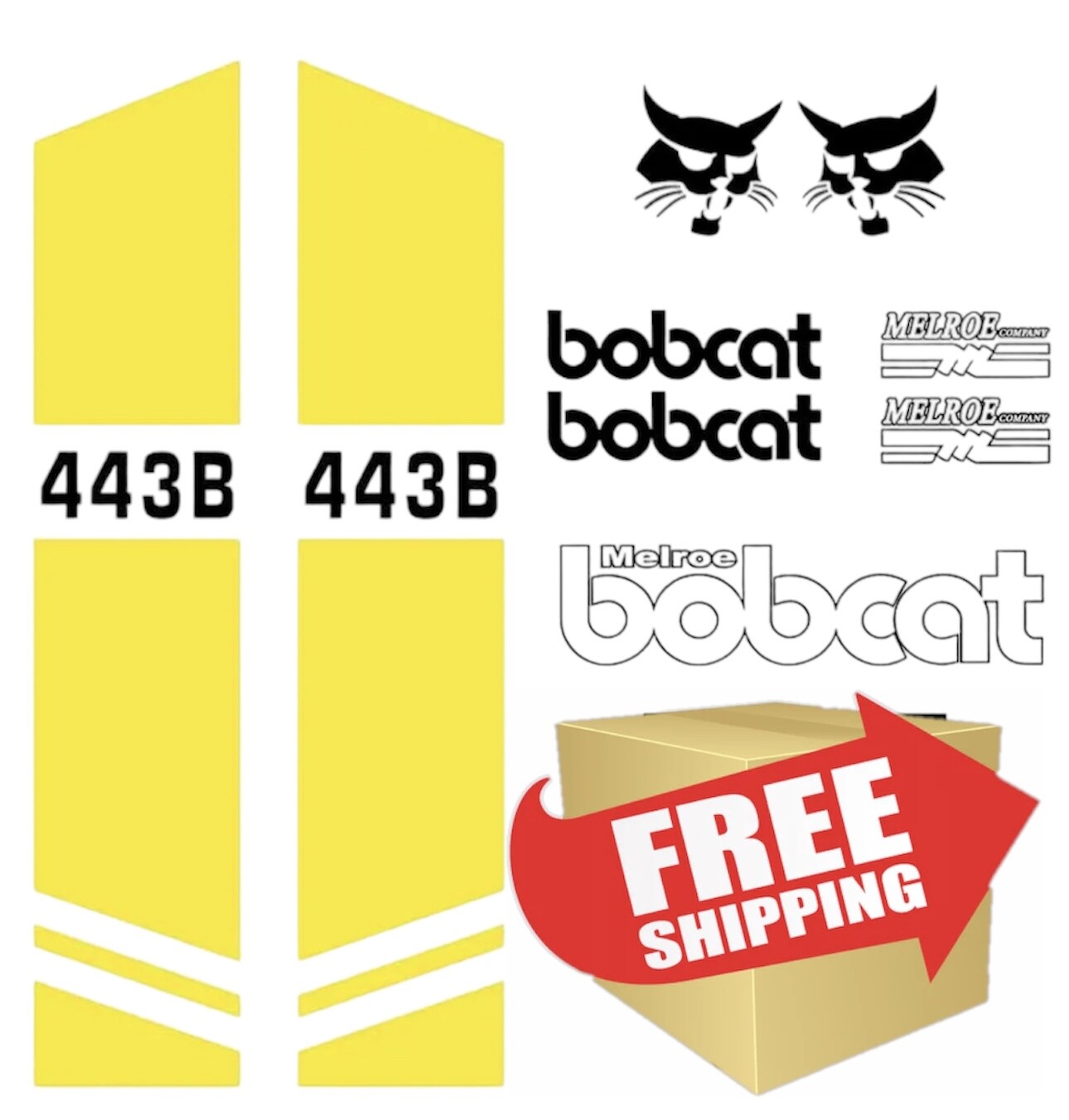 Bobcat 443B DECALS Stickers Skid Steer loader PLUS free shipping MADE IN USA