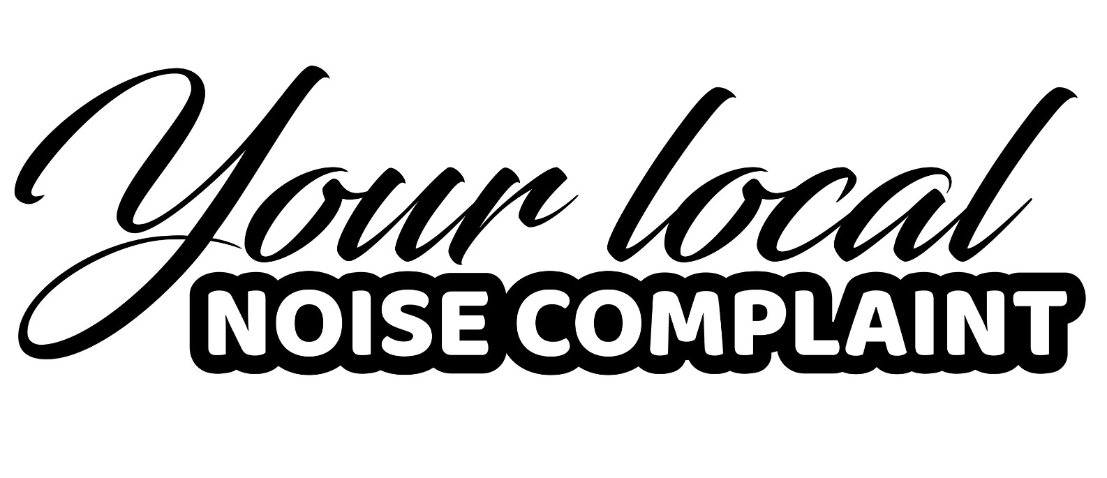 Noise Complaint 5cm/16cm Decal Sticker Funny JDM 4×4 Hoon Drift Race Car