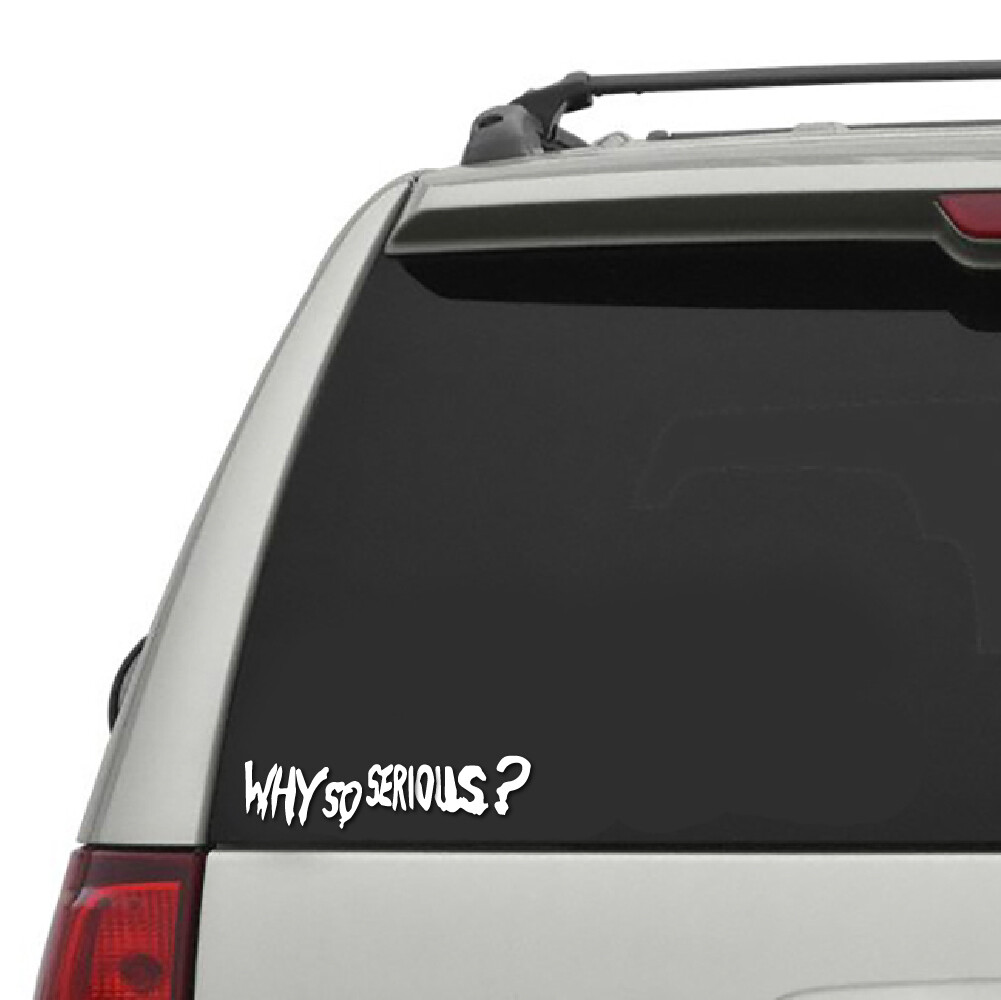 Why So Serious STICKER VINYL DECAL SUICIDE SQUAD HARLEY QUINN BATMAN JOKER