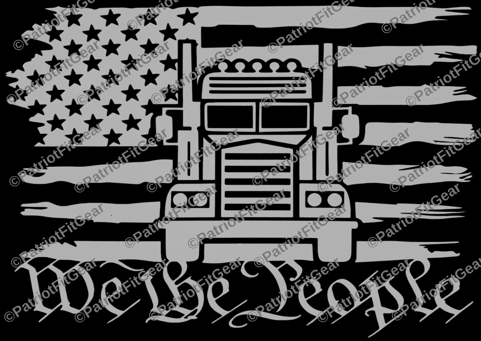 American Trucker,We The People,Trucker Life,Trucking,Rig,Semi Truck,Vinyl Decal
