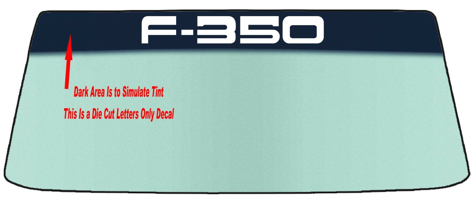 FOR FORD F-350 Windshield Banner Decal With Application Tool