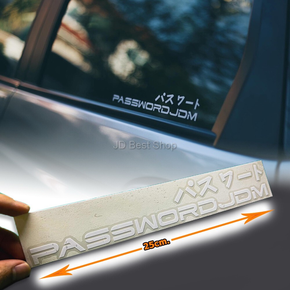 Sticker JDM Japan Style JDMPASSWORD Vinyl Decal Dicut Good size Car Bike Racing