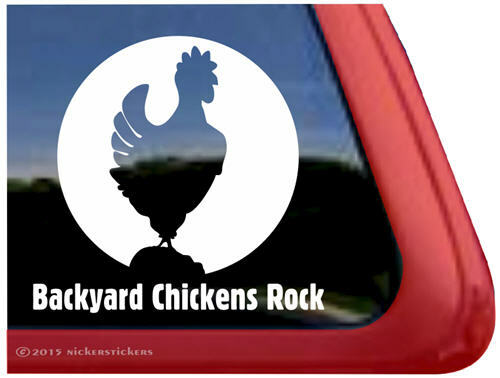 Backyard Chickens Rock – Chicken Window Decal