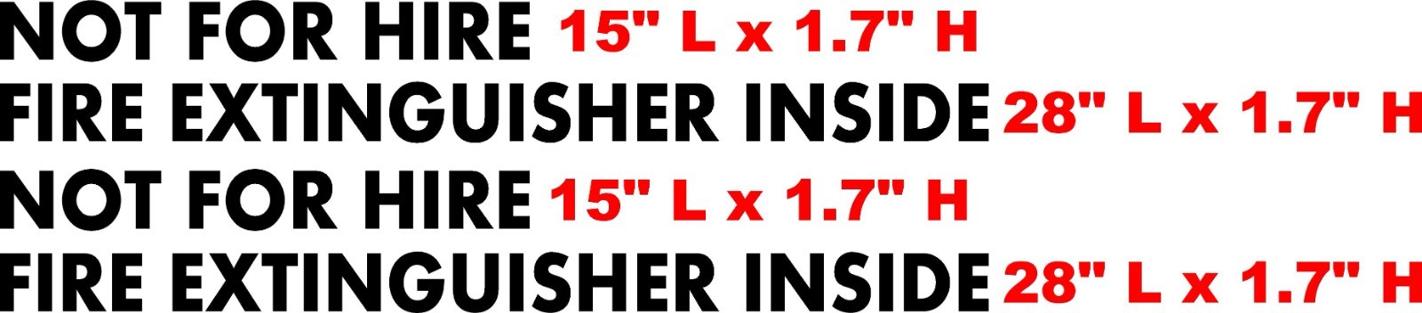 Fire Extinguisher Inside | Not For Hire |FARM Vinyl DECAL | car trailer truck