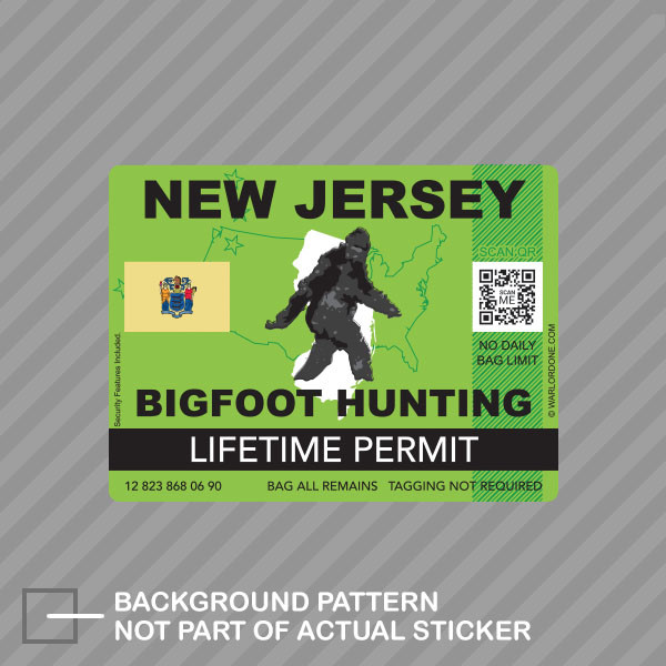 New Jersey Bigfoot Hunting Permit Sticker Decal Vinyl Sasquatch Lifetime