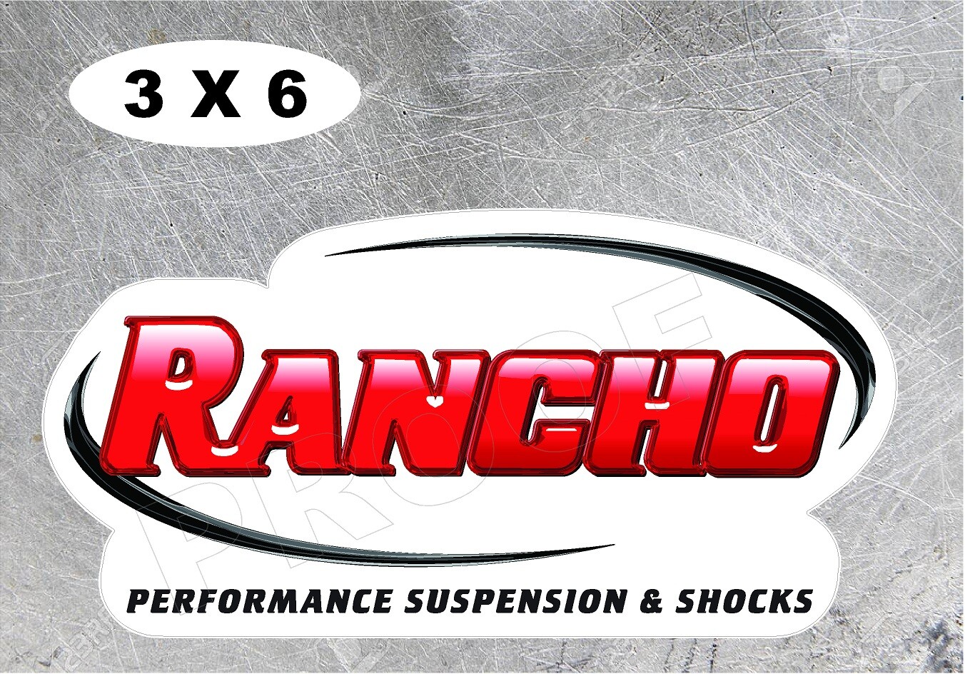 Rancho Performance Shocks Suspension DECAL 3″ H x 6″ W  LAMINATED 