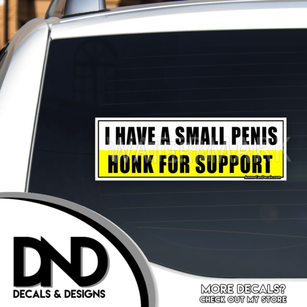 Small Pen*s Honk for Support Vinyl Decal Hilarious Sticker Funny D& 2 Pack 9×3