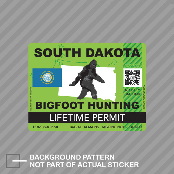 South Dakota Bigfoot Hunting Permit Sticker Decal Vinyl Sasquatch Lifetime