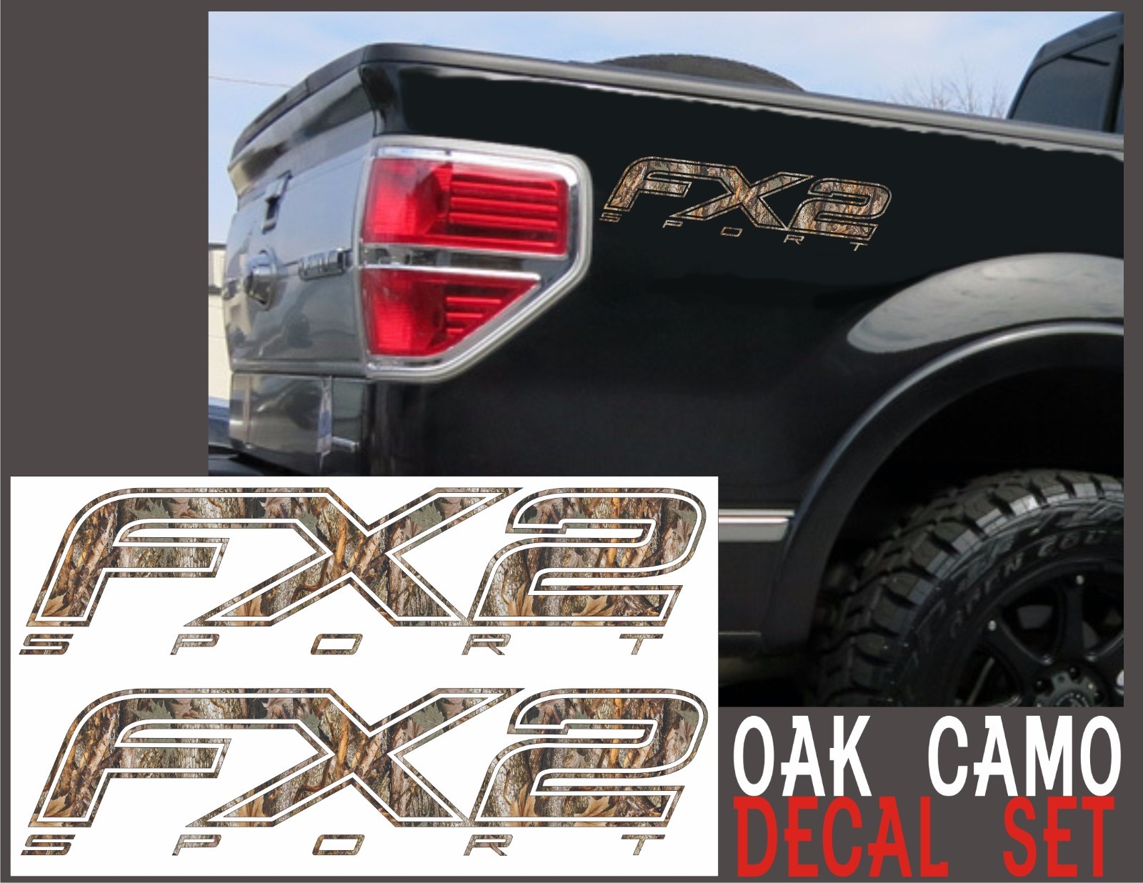 Fx2 SPORT Truck Bed Decals OAK TREE CAMOUFLAGE Set for Ford F-150 & Super Duty