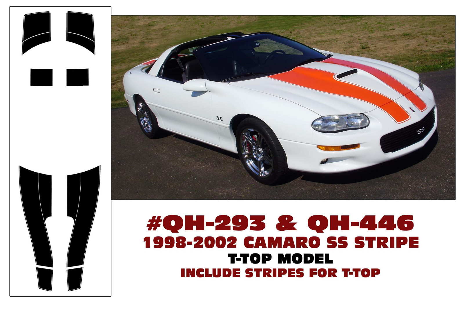 QH-293 & QH-446 1998 2000 2002 CHEVY CAMARO SS STRIPE KIT – WITH T-TOP STRIPES
