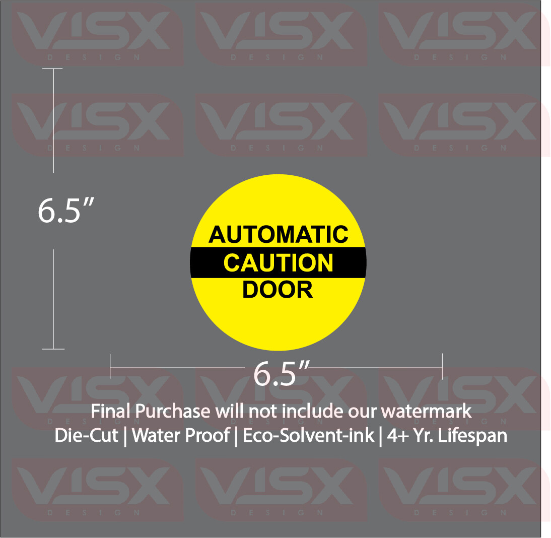 Caution Automatic Door Circle Sticker Decal Store Business Front Glass