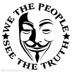 We the people see the truth Anonymous mask die cut Vinyl car decal sticker