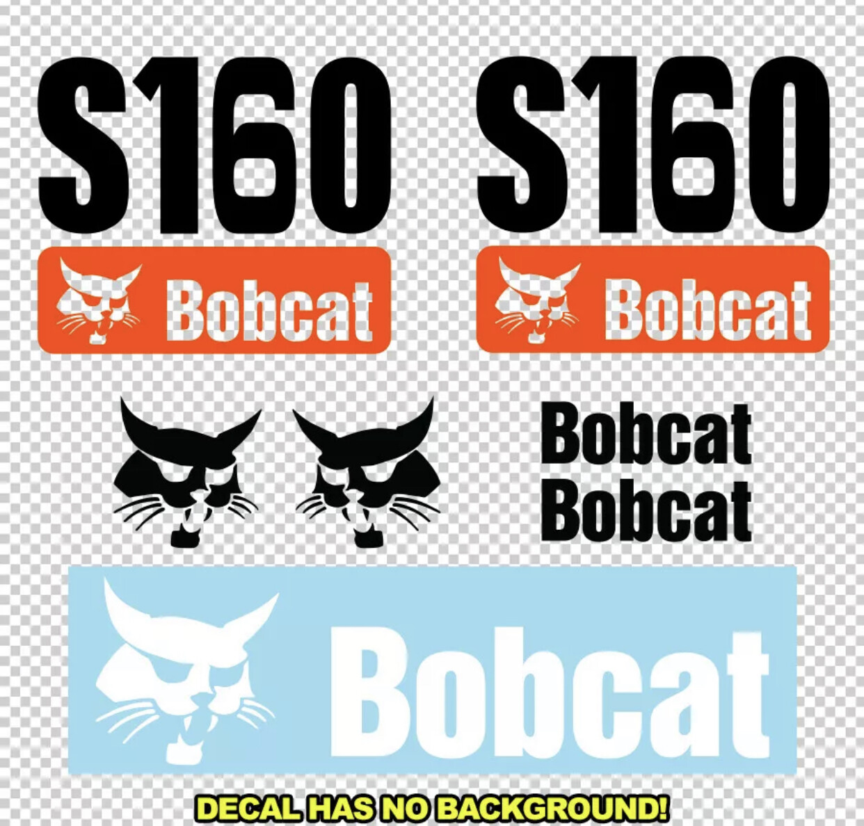Bobcat S160 S 160 New Skid Steer Set Vinyl Decal Sticker – FREE SHIPPING