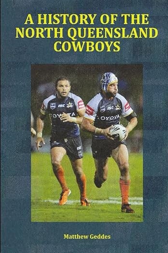 NRL North Queensland cowboys history RUGBY book,CHEAPEST,BRAND NEW,BEST SELLER 2