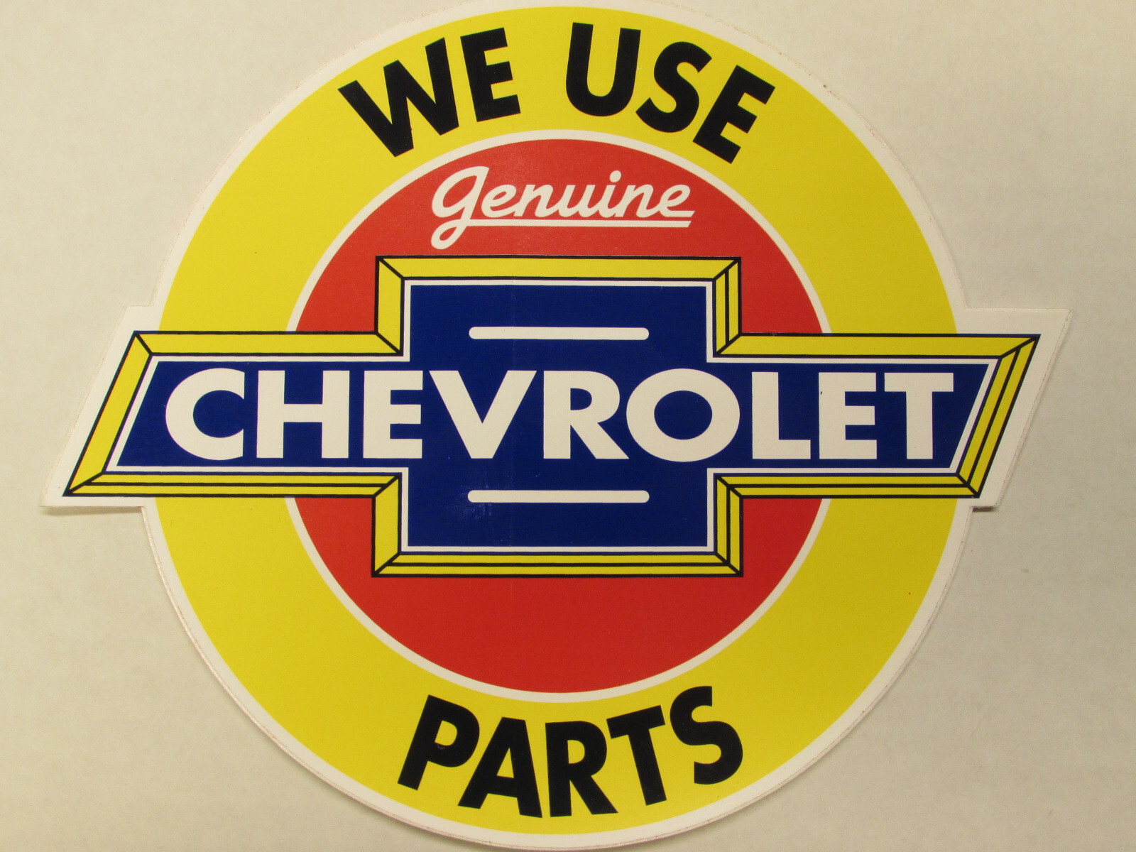 We Use Genuine Chevrolet Parts 5 1/2inch x 6 3/4inch Decal