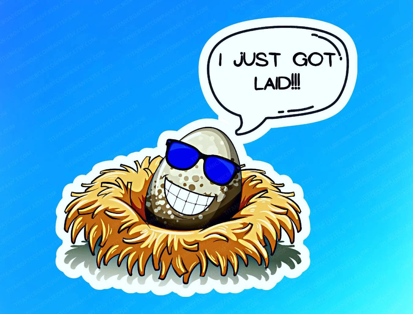 I just got laid sticker, vinyl sticker, hydro flask sticker, chicken sticker