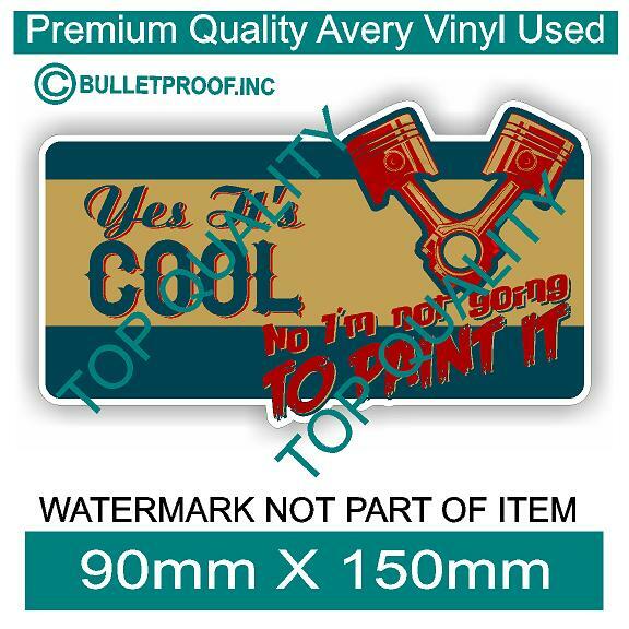 YES IT’S COOL HOT ROD Decal Sticker for Man Cave Hot Rod Retro Vintage Stickers