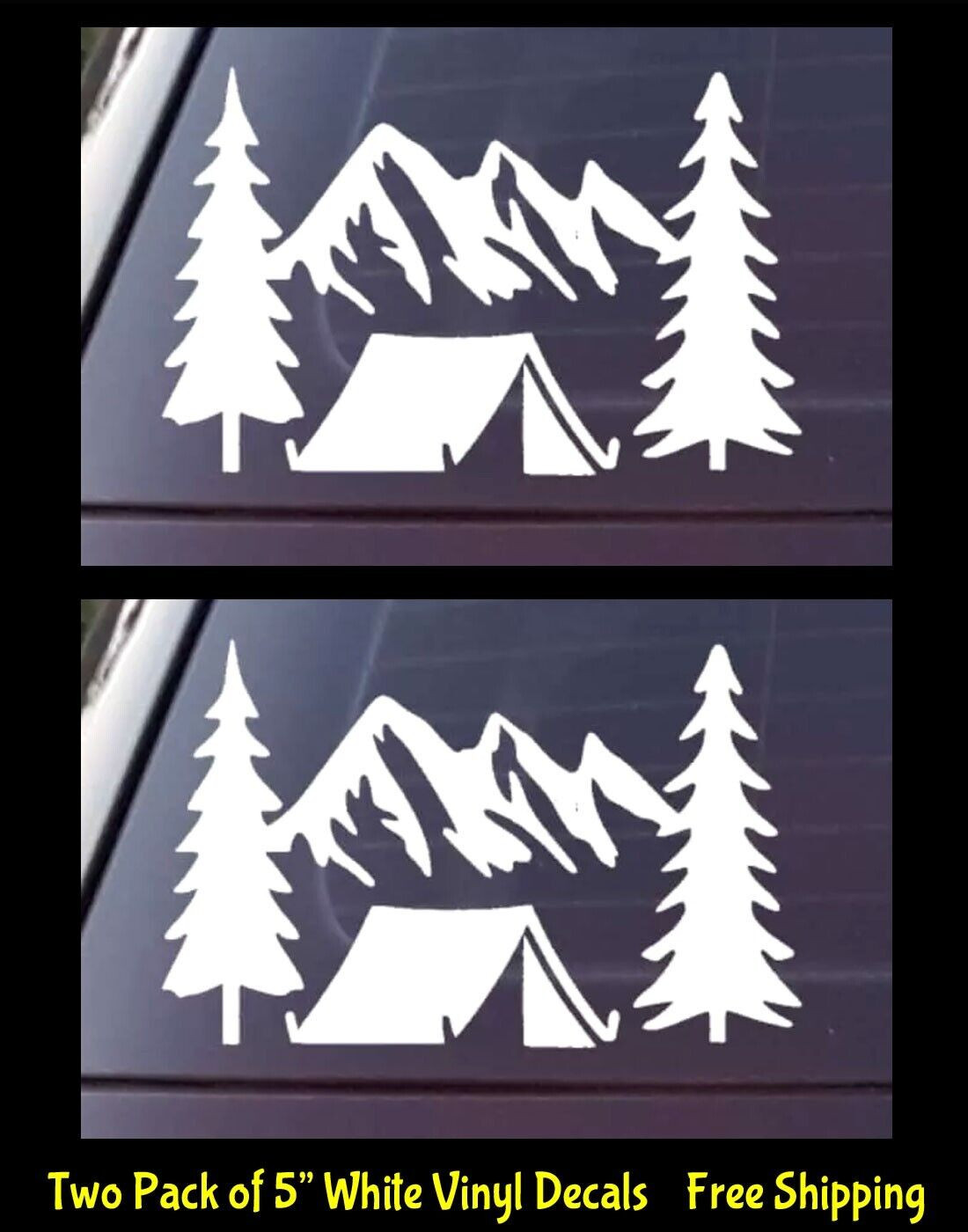 Explore Mountains Hiking Tent Camping Two 5″ White Vinyl Decal Car Truck Windows