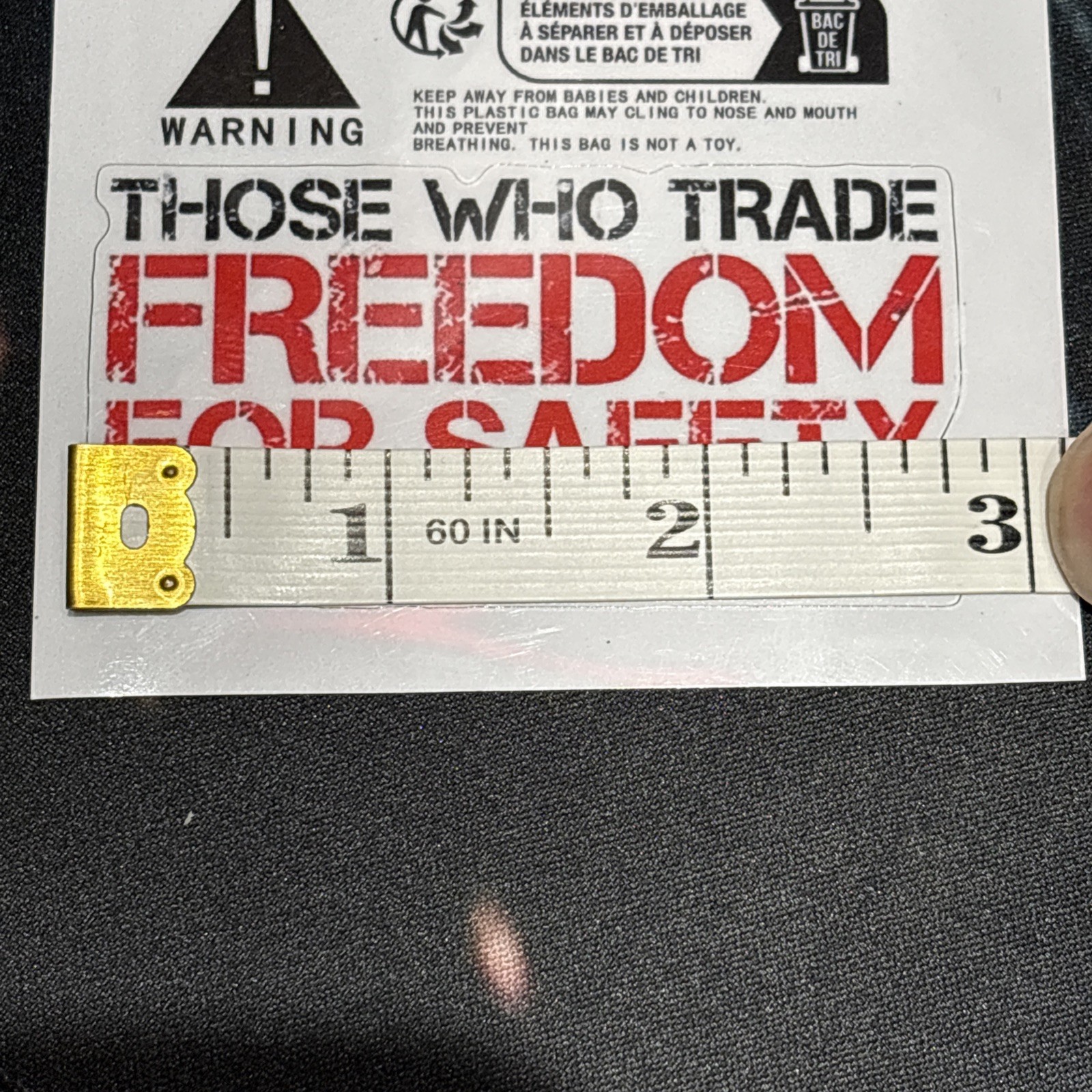 Those Who Trade Freedom For Safety Deserve Neither Vinyl decal – 3w X 1.5h