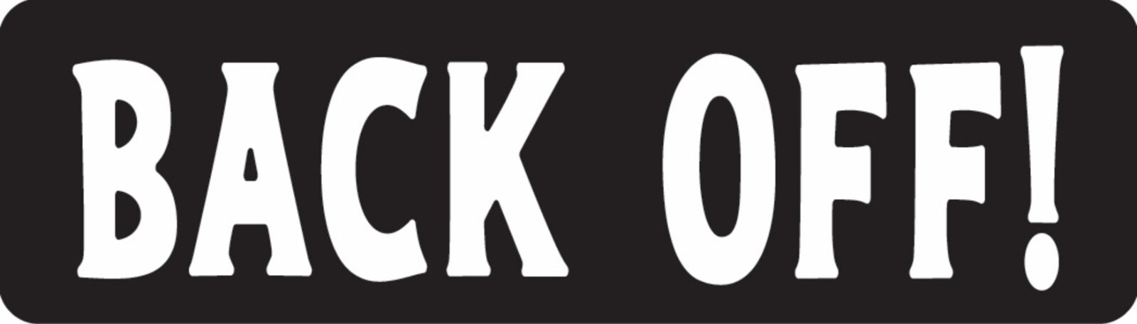 Back Off Motorcycle Helmet Sticker B