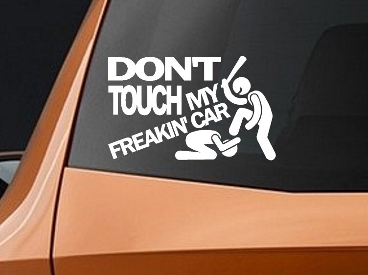 Don’t touch my car Decal JDM Funny drift lowered Car Truck window sticker