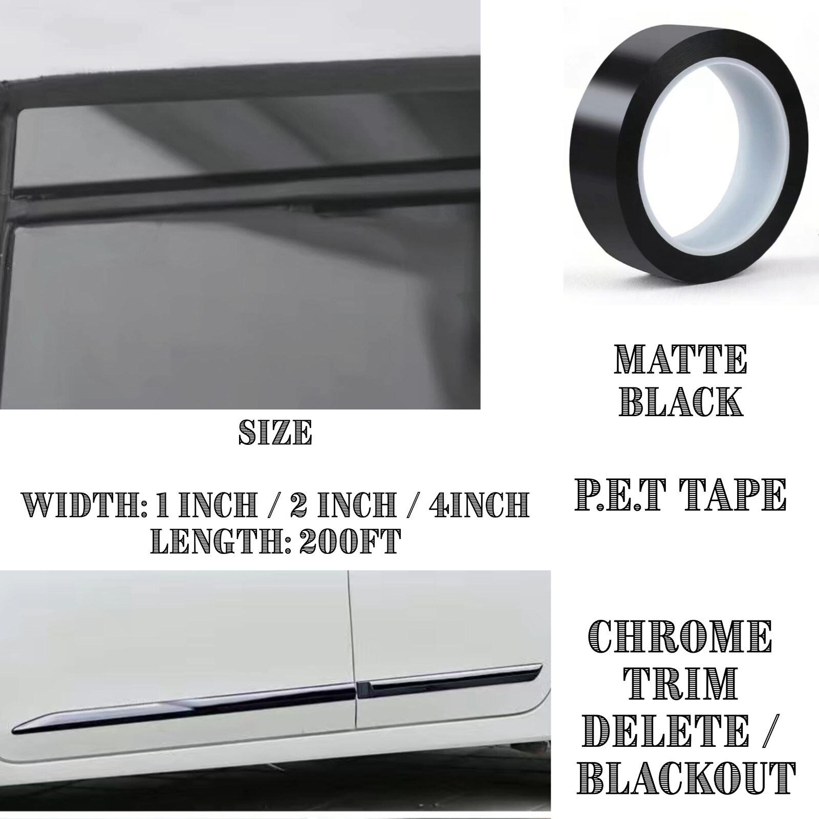 Matte Black 1″ 2″ 4″ Wide PET Chrome Delete Black Out Window Trim 200FT Roll