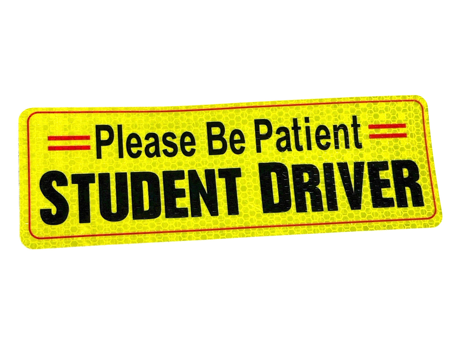 Student Driver – 9″ Long Reflective Car Tag – Please Be Patient – Glowing Magnet