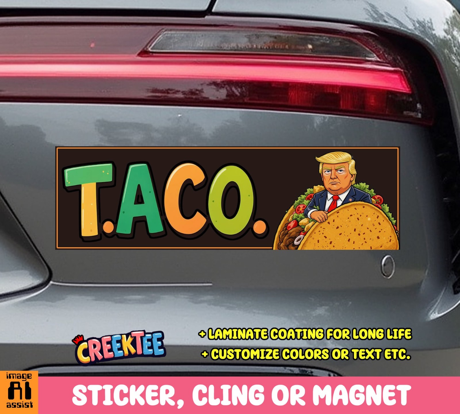 TACO TRUMP Trump Always Chickens Out Bumper Sticker, Magnet or Window Cling in V