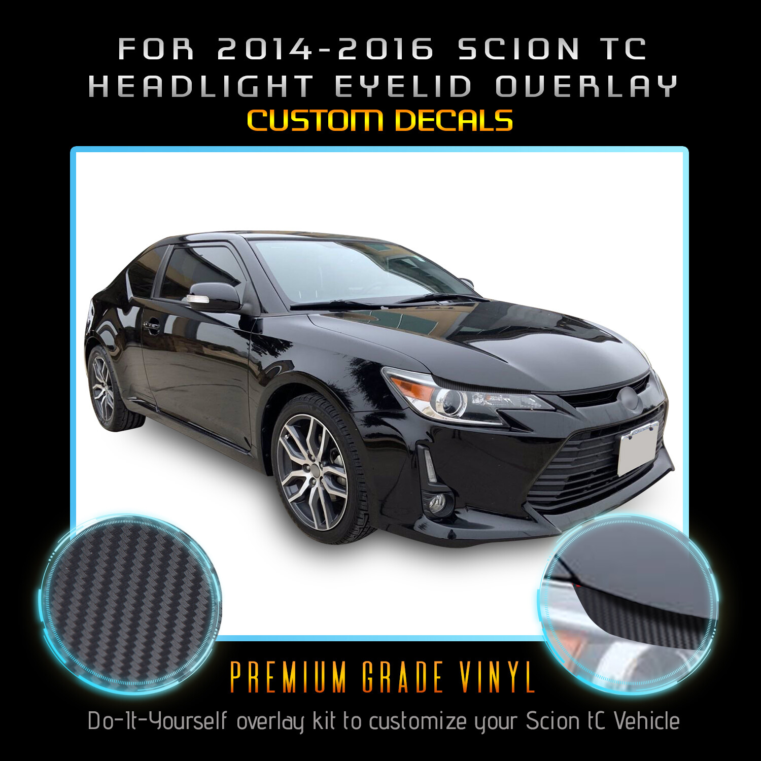 For 2014 2015 2016 Scion tC Headlight Eyelid Eyebrow Decal – Carbon Fiber Vinyl