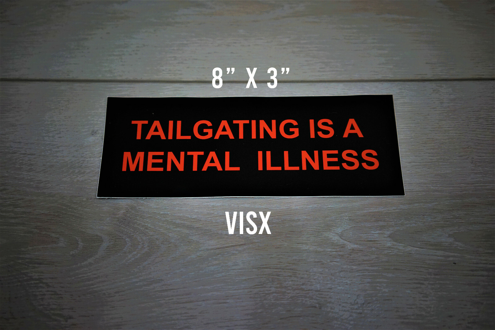 tailgating is a mental illnesss Bumper Sticker Car Funny idiot Back up