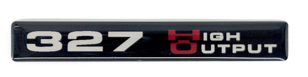 (HO) 327 High Output Emblem (B) Standard SATIN