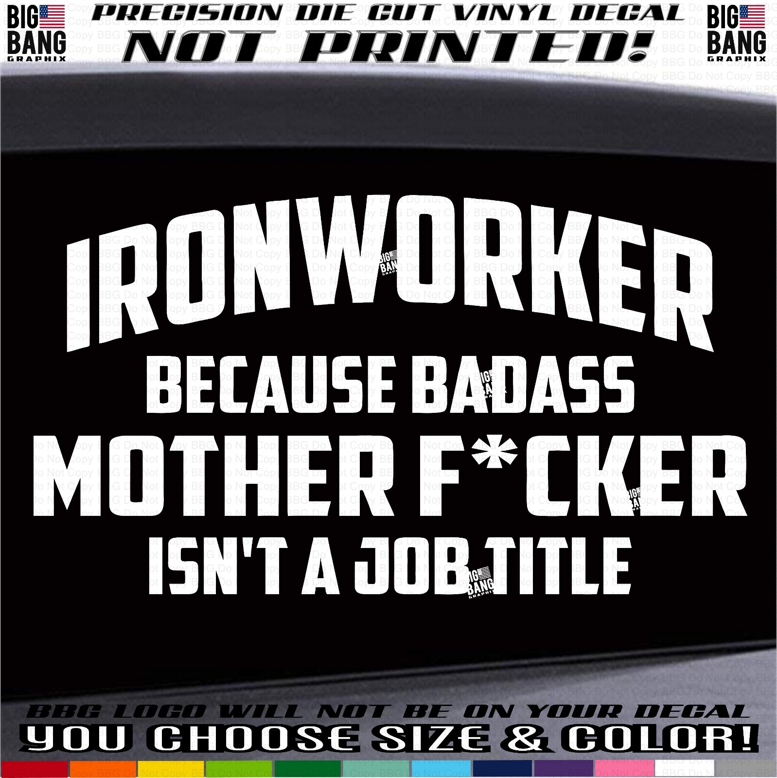 IRONWORKER Vinyl Decal Sticker SUV Car Truck Funny Badass Dangerous Job Trades
