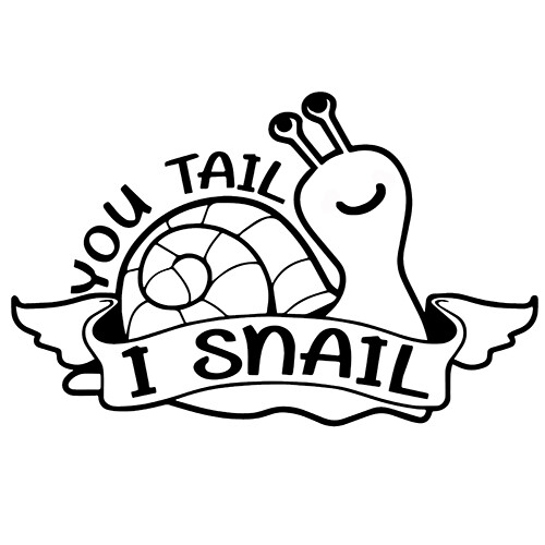 You Tail I Snail sticker VINYL DECAL Automotive Anxiety Road Rage Driving Sucks