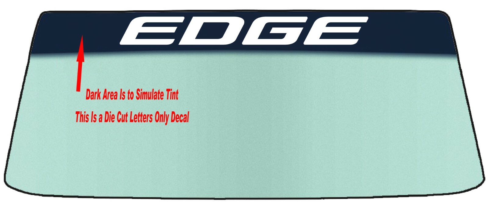 FOR FORD EDGE WINDSHIELDS BANNER DIE CUT VINYL DECAL WITH APPLICATION TOOL