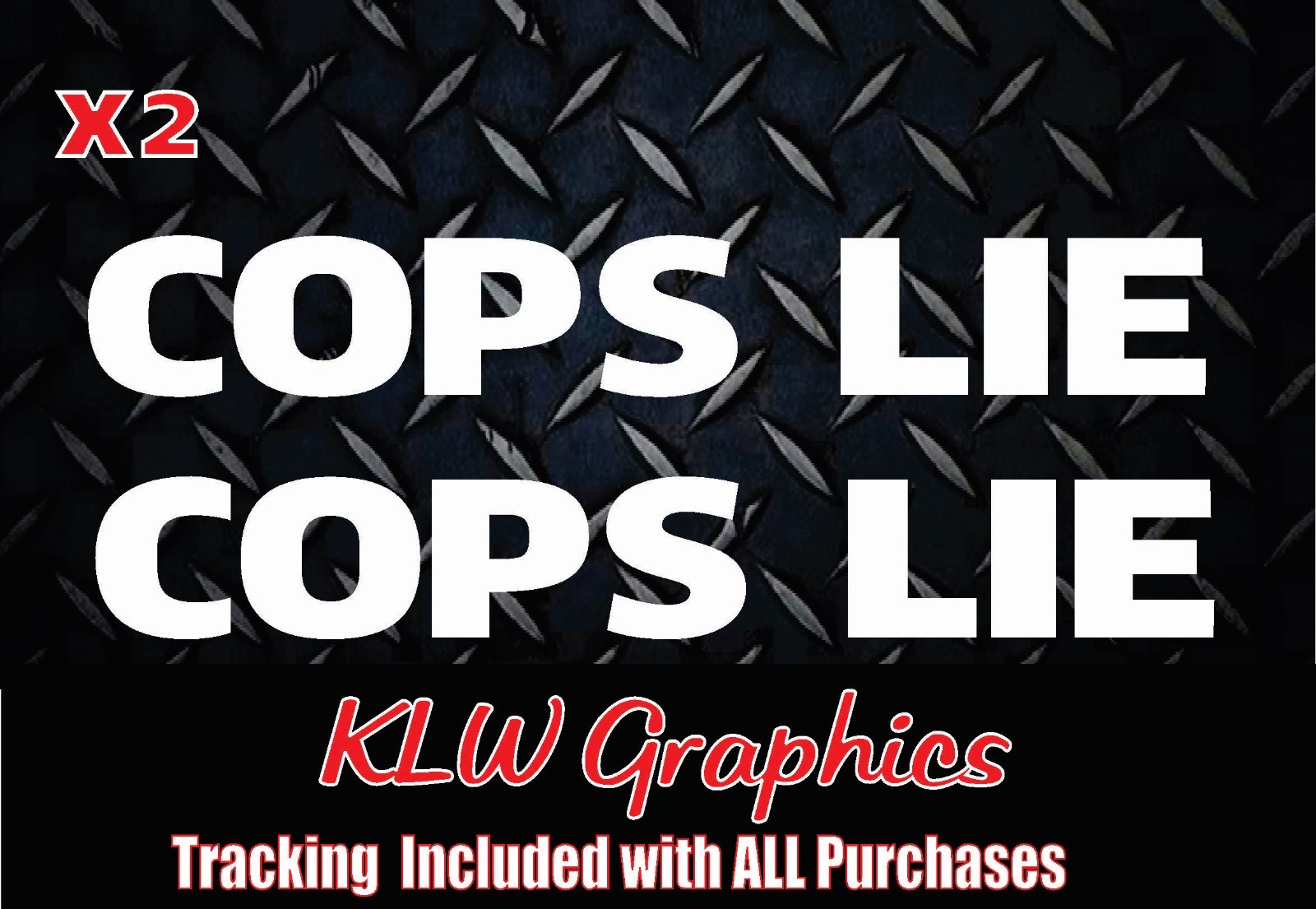 Cops Lie vinyl decal JDM Turbo Diesel Truck 7.3 6.6 Car Funny Euro Import Soot