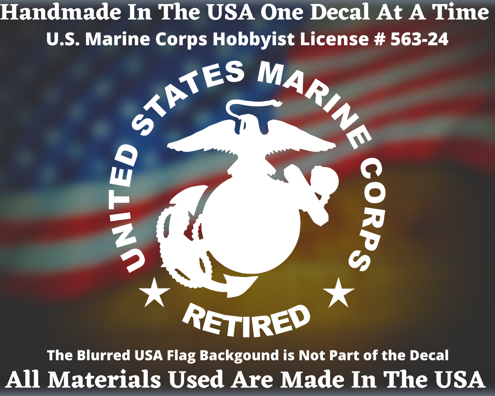 United States Marine Corps Retired EGA USMC Decal Made In America USA Seller