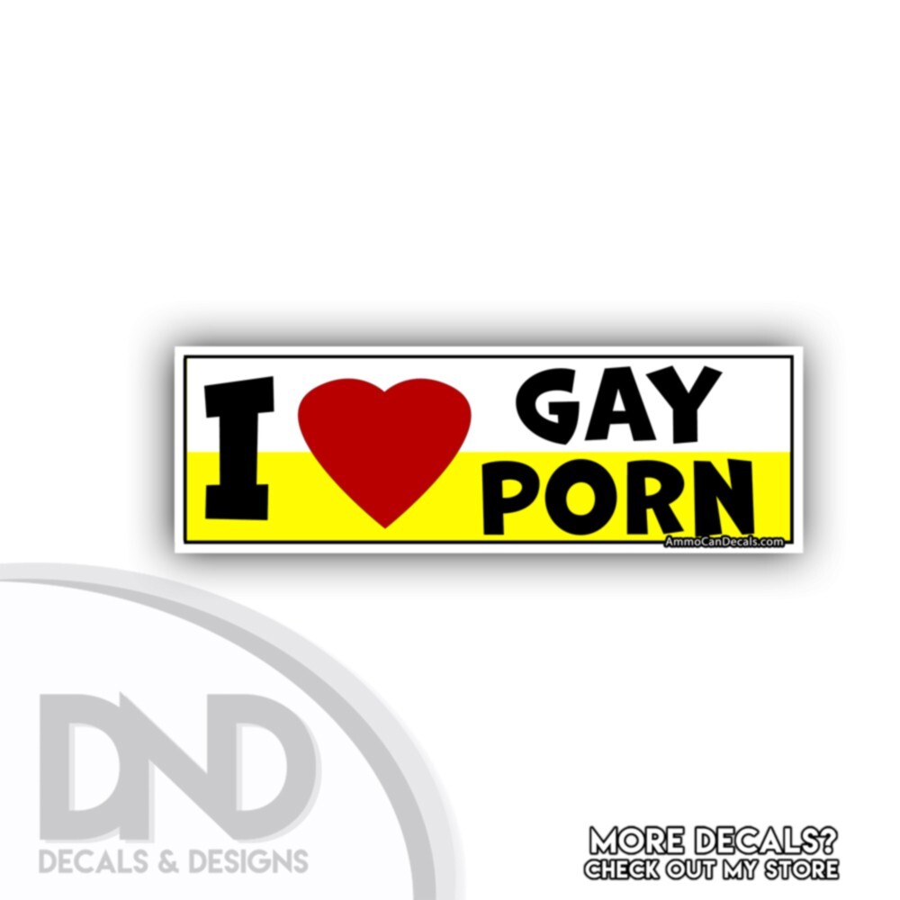 I Love Gay Porn Vinyl Decal Hilarious Bumper Sticker Funny Car Truck D& 2 Pk 9×3