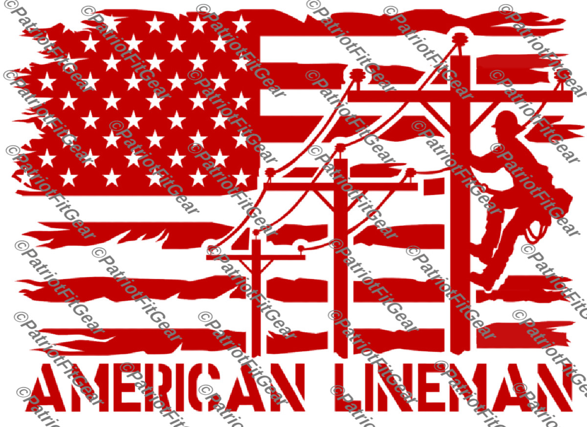 American Lineman,Line life,Line Work,Linemen,Got Power Thank A Lineman,Flag