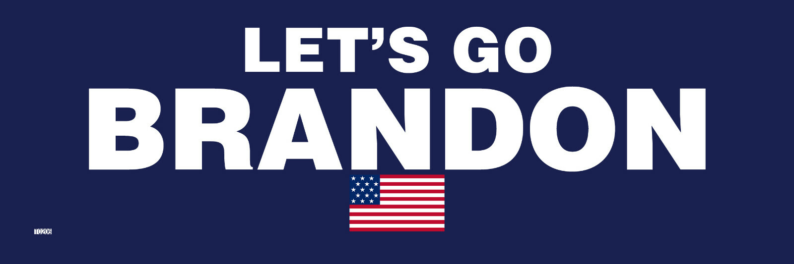 Let’s Go BRANDON – 9×3 Bumper Sticker, Funny Political T208