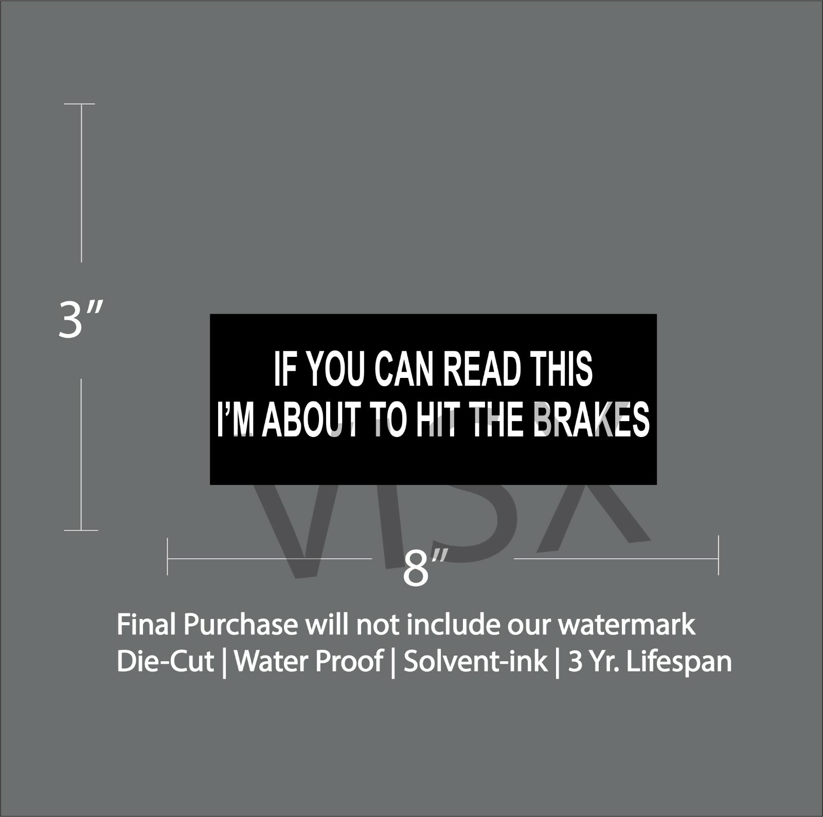 IF you can read this I’m about to brake Bumper Sticker Tail Decal Funny Car