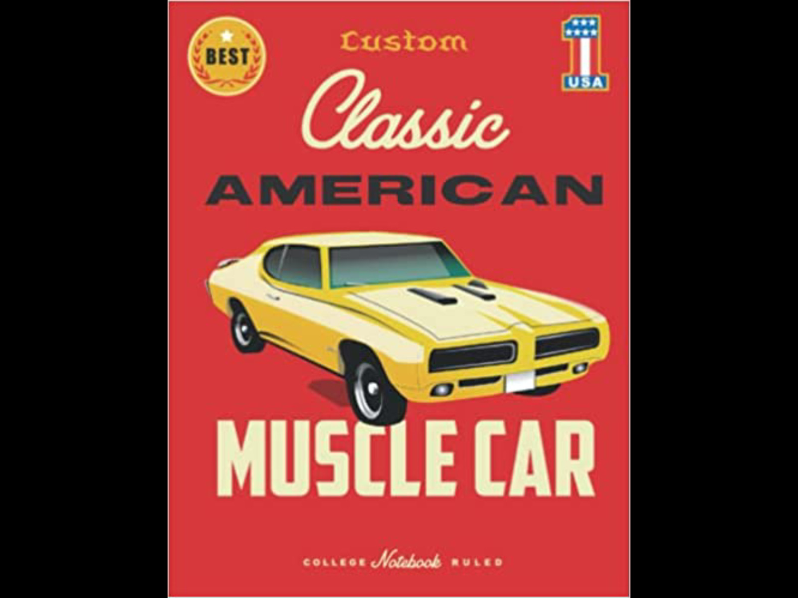 MUSCLE CAR NOTEBOOK,Classic American, enthusiastic,best seller, collectors, car