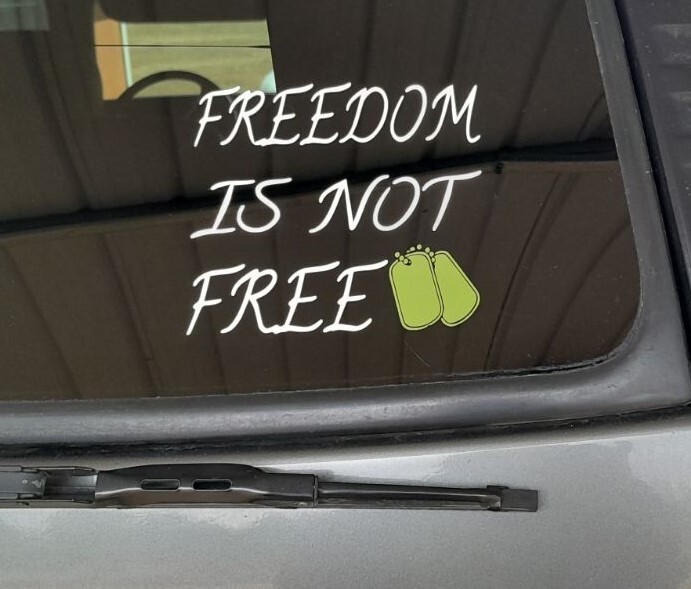 FREEDOM IS NOT FREE MILITARY VINYL DECAL America CAR WINDOW WHITE/GREEN 4.5X5 US