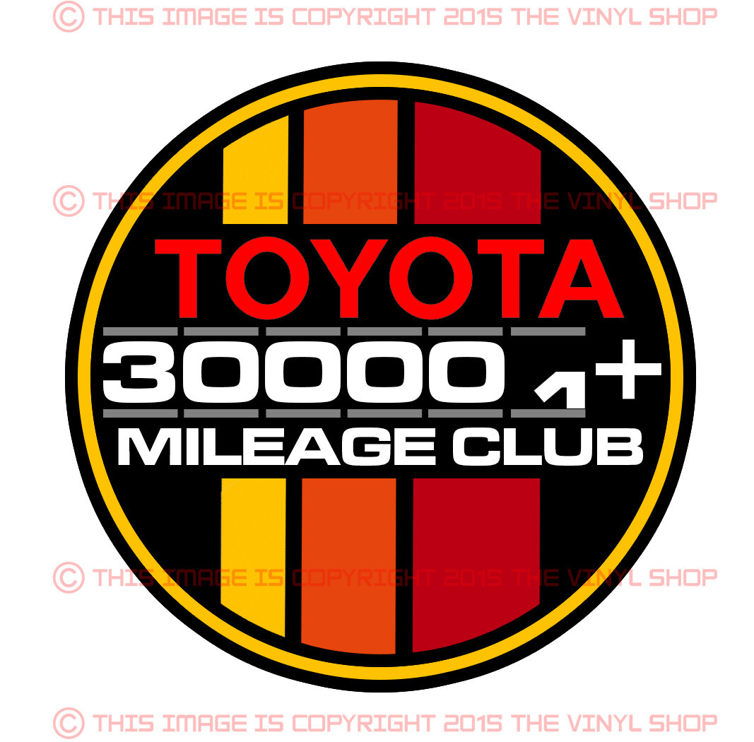 Toyota Decal 300k High Miles Club Tacoma SR5 4X4 4Runner TRD Tundra Fj Cruiser