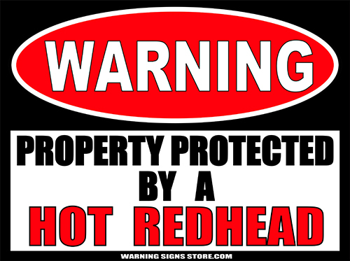 Funny Sticker Decal ‘Property Protected by a Hot Redhead’ 6″ Sticker WS353