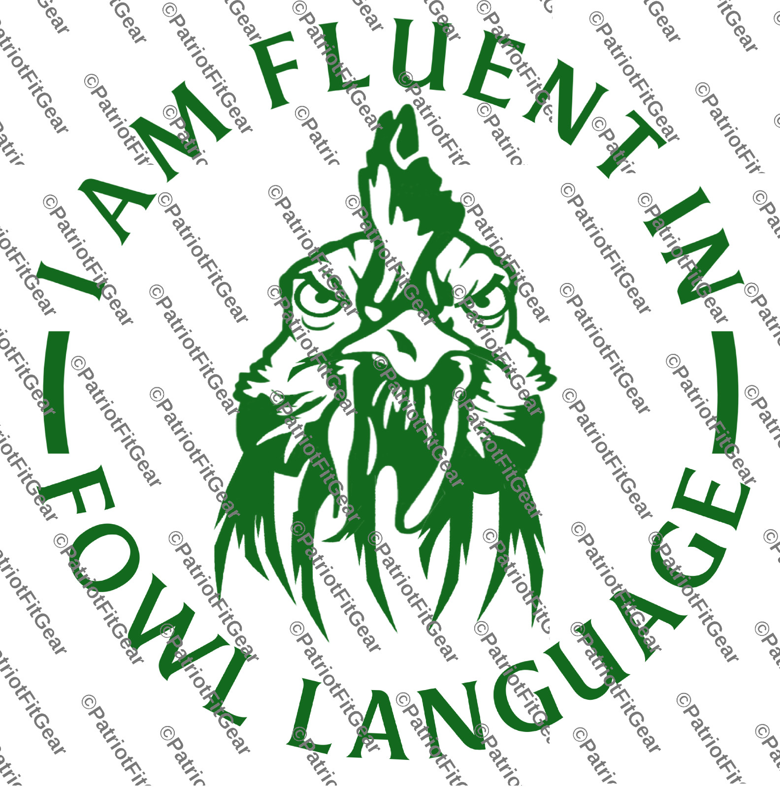 Chickens, I Am Fluent In Fowl Language, Poultry Farm, Hen, Pullet, Vinyl Decal