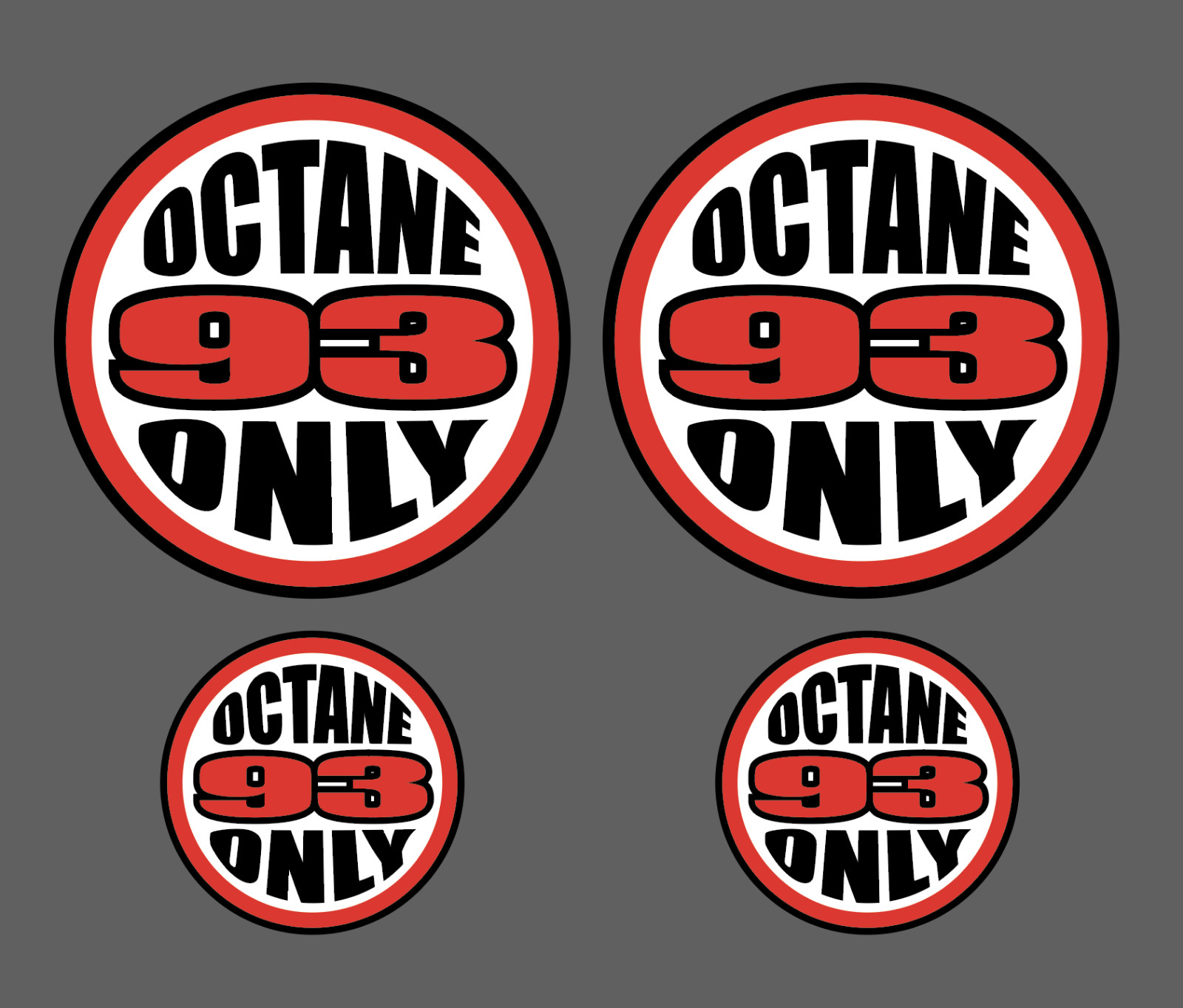 93 Octane Only Vinyl Decal Sticker High Perf Label Oil Gas Door Label UV 4 for 1