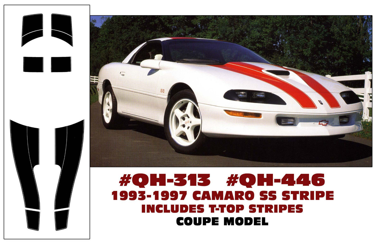 GE-QH-313 & QH-446 1993-97 CAMARO SS – COUPE STRIPES with T-TOP STRIPES