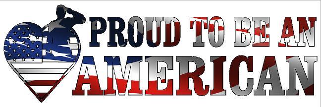 Proud to be an American 9″ x 3″ sticker decal